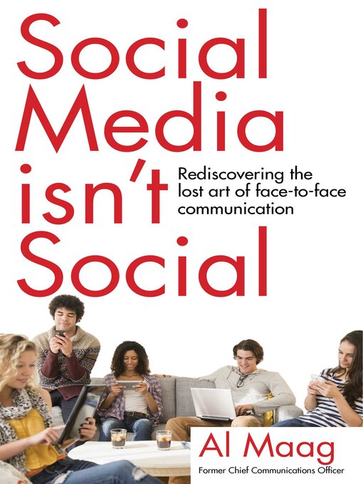 Title details for Social Media Isn't Social by Al Maag - Available
